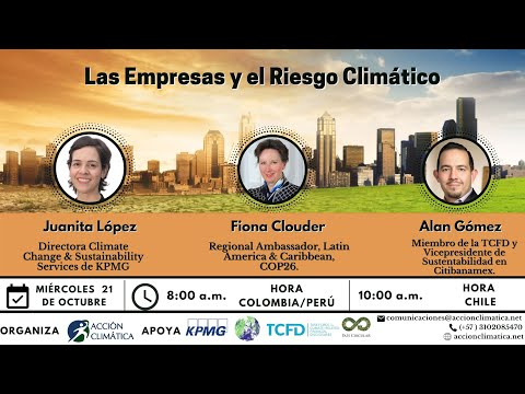 Las Empresas y el Riesgo Climático