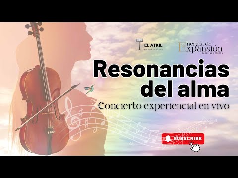 Concierto experiencial RESONANCIAS DEL ALMA