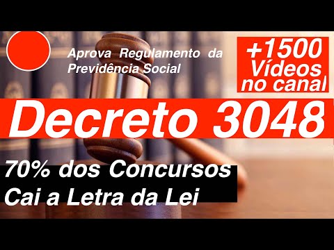 Decreto 3048 Completo Aprova Regulamento da Previdência Social