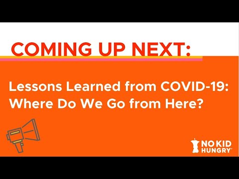 Rural Child Hunger Summit 2021 - Lessons Learned from COVID-19: Where Do We Go from Here?