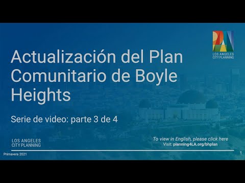 Plan Comunitario de Boyle Heights (3/4, en español)