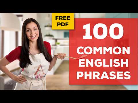 Learn 100 Common Phrases in English (+ Free PDF) - Cooking &amp; Conversation