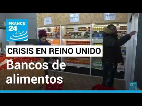 Nuevos solicitantes se acercan cada día a los bancos de alimentos de Reino Unido (4/4)
