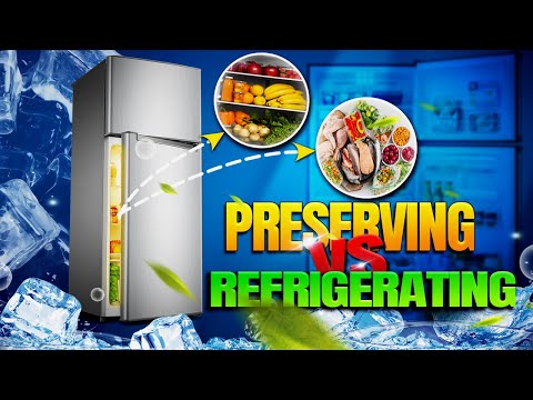 Science Explained : Food Preservation VS Refrigeration - Which Methods Are Best For Health