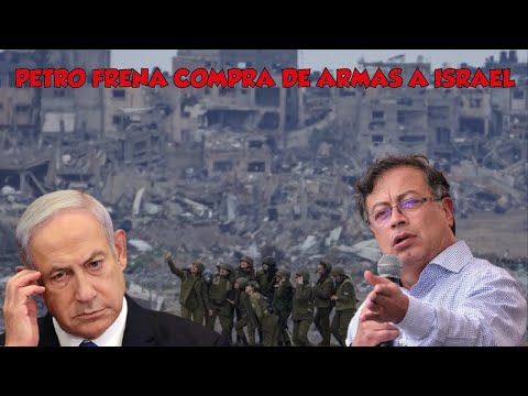 PETRO FRENA COMPRA DE ARMAS A ISRAEL