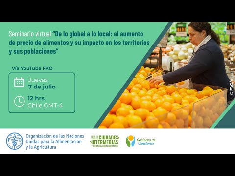 De lo global a lo local: el aumento de precio de alimentos y sus impacto