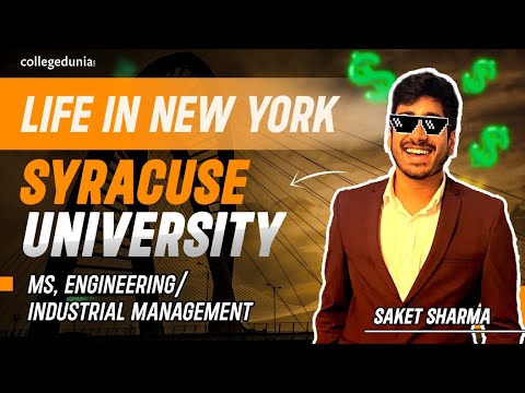 Syracuse University | Full Review 2023-2025 | Saket Sharma, MS in Engineering/ Industrial Management