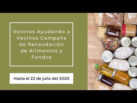 Haga una Donación a la Estación de Recaudación de Alimentos de la Campaña Vecinos Ayudando a Vecinos